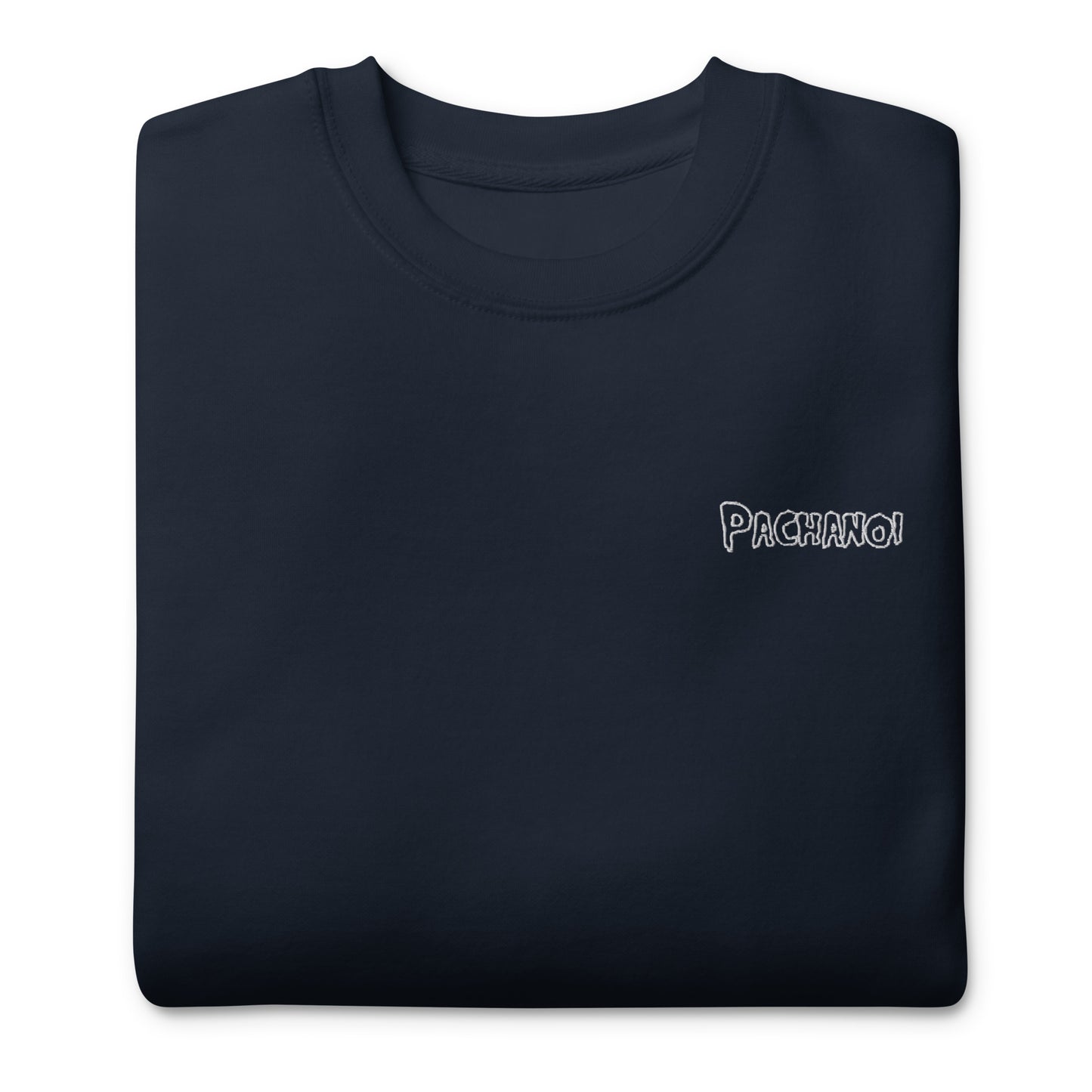 Pachanoi unisex Premium Sweatshirt