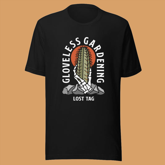 Gloveless Gardening Unisex t-shirt