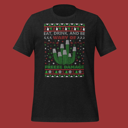 Freeze Damage Ugly Christmas Unisex t-shirt